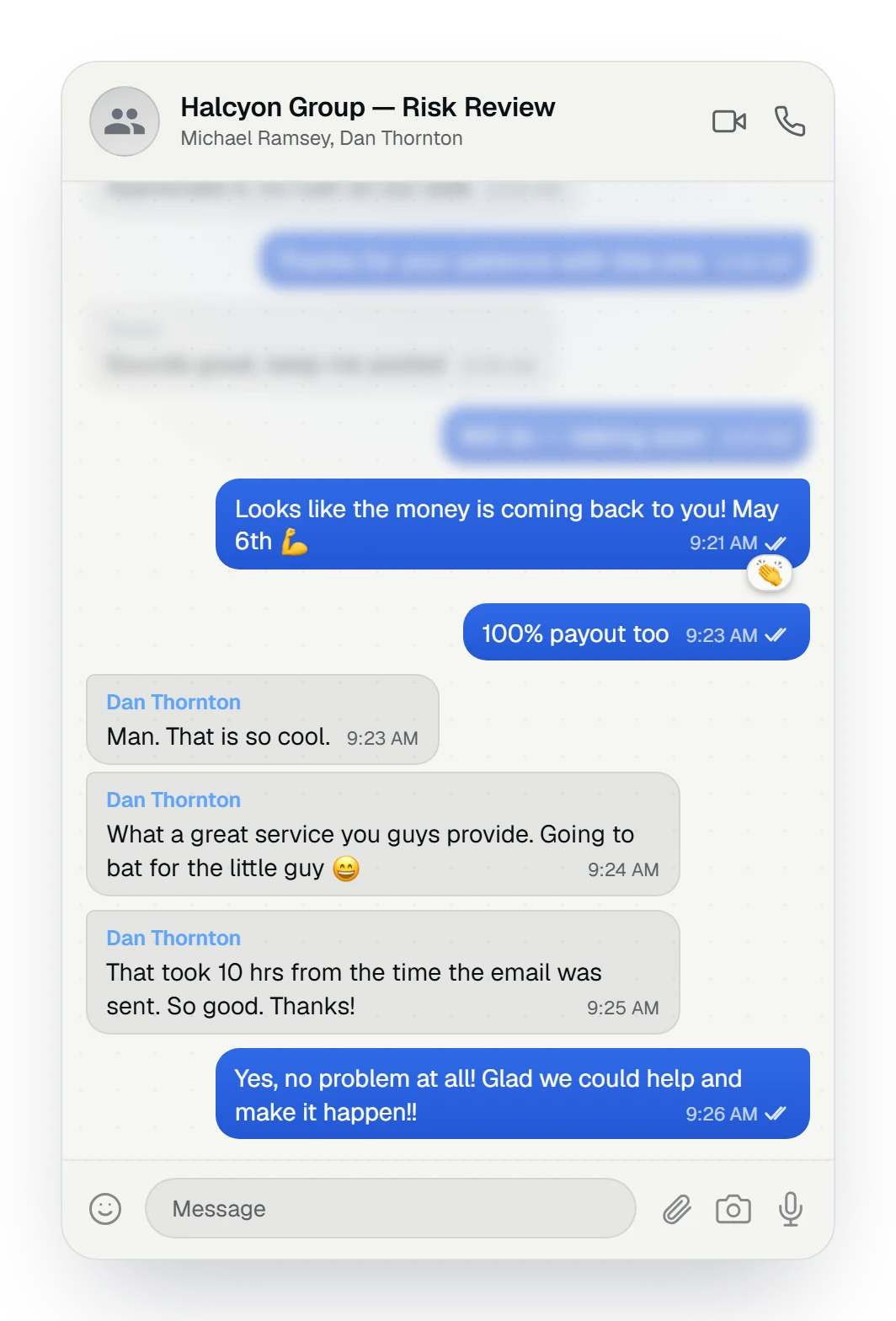 Client chat praising the service for going to bat on their behalf